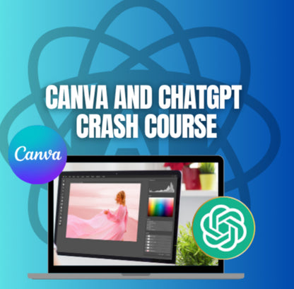 The Ultimate Canva Crash Course & ChatGPT