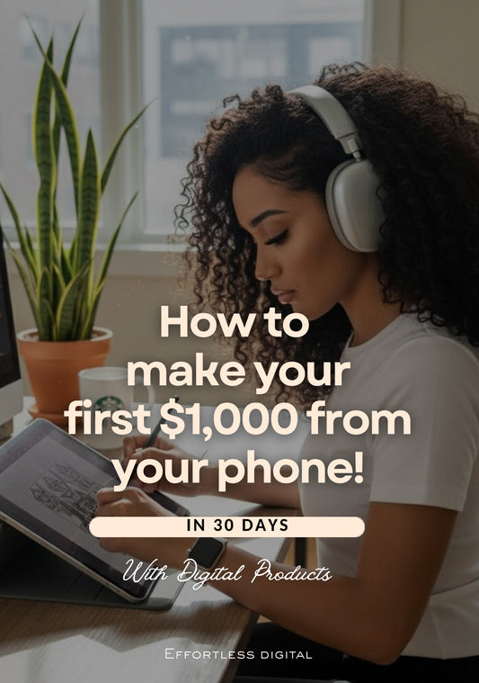 How to make your first $1,000 online in 30 days from your phone !